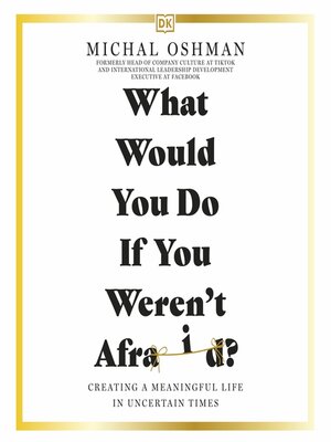cover image of What Would You Do If You Weren't Afraid?